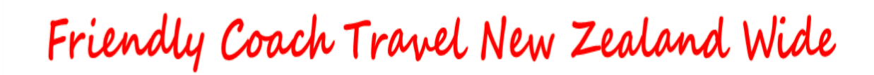 Friendly Coach Travel New Zealand Wide